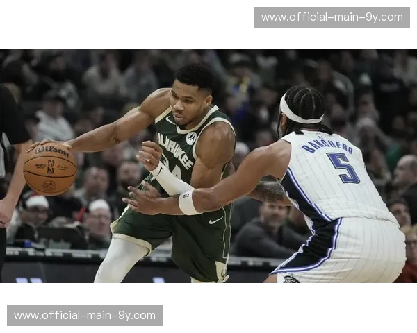 魔术雄鹿东部卡位战预测：小瓦格纳复出挑战字母哥缺阵雄鹿